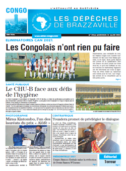 Les Dépêches de Brazzaville : Édition brazzaville du 31 mars 2021