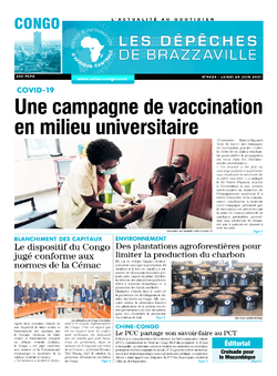 Les Dépêches de Brazzaville : Édition brazzaville du 28 juin 2021