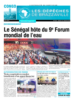 Les Dépêches de Brazzaville : Édition brazzaville du 22 mars 2022