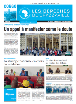 Les Dépêches de Brazzaville : Édition brazzaville du 20 décembre 2024