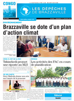 Les Dépêches de Brazzaville : Édition brazzaville du 31 janvier 2025